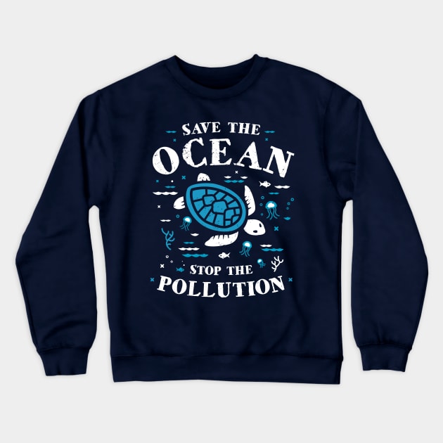 Save The Ocean Stop The Pollution Turtle Crewneck Sweatshirt by bangtees